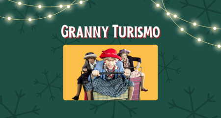 Everyone’s favourite Granny Turismo is back at Guildhall!